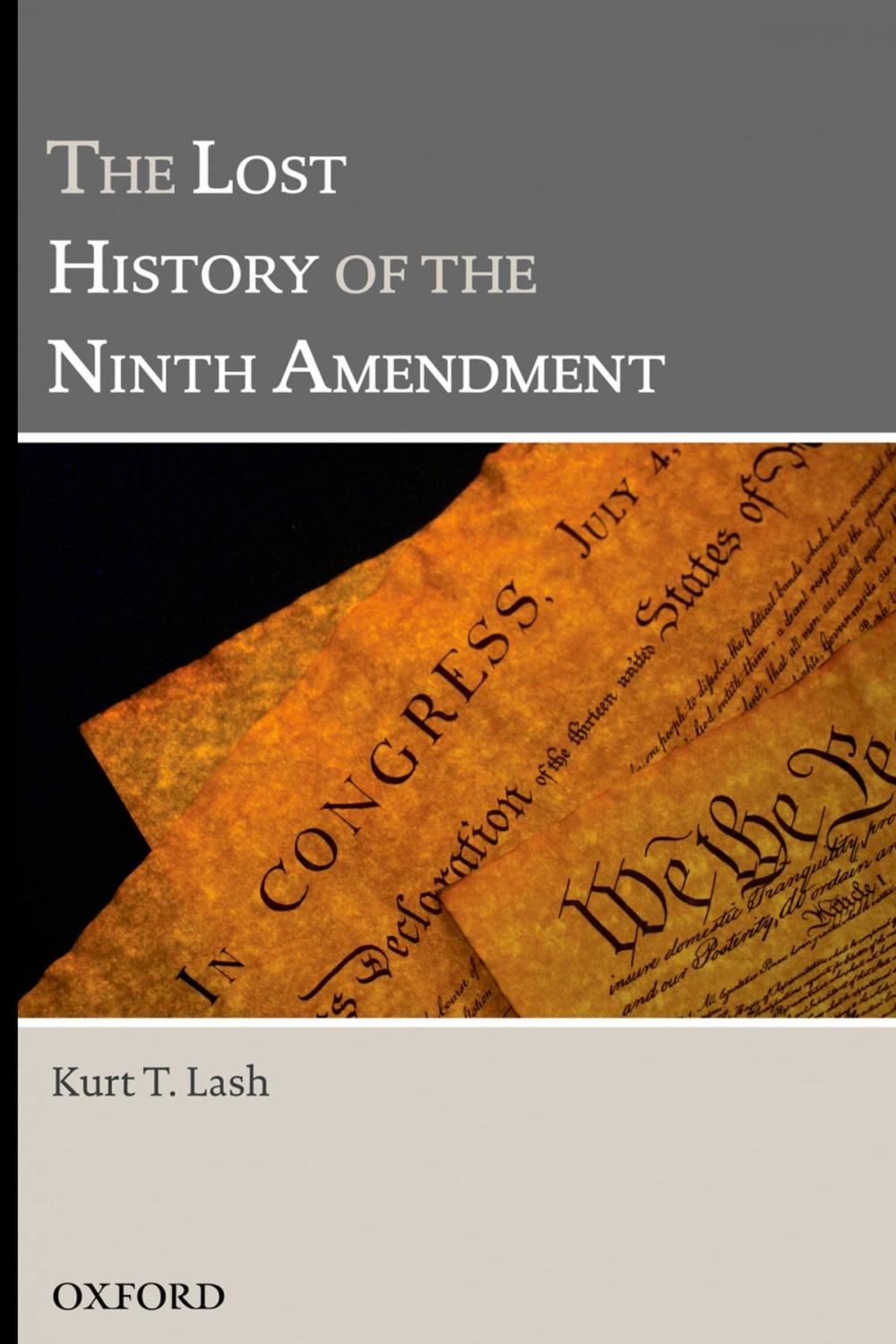 Big bigCover of The Lost History of the Ninth Amendment