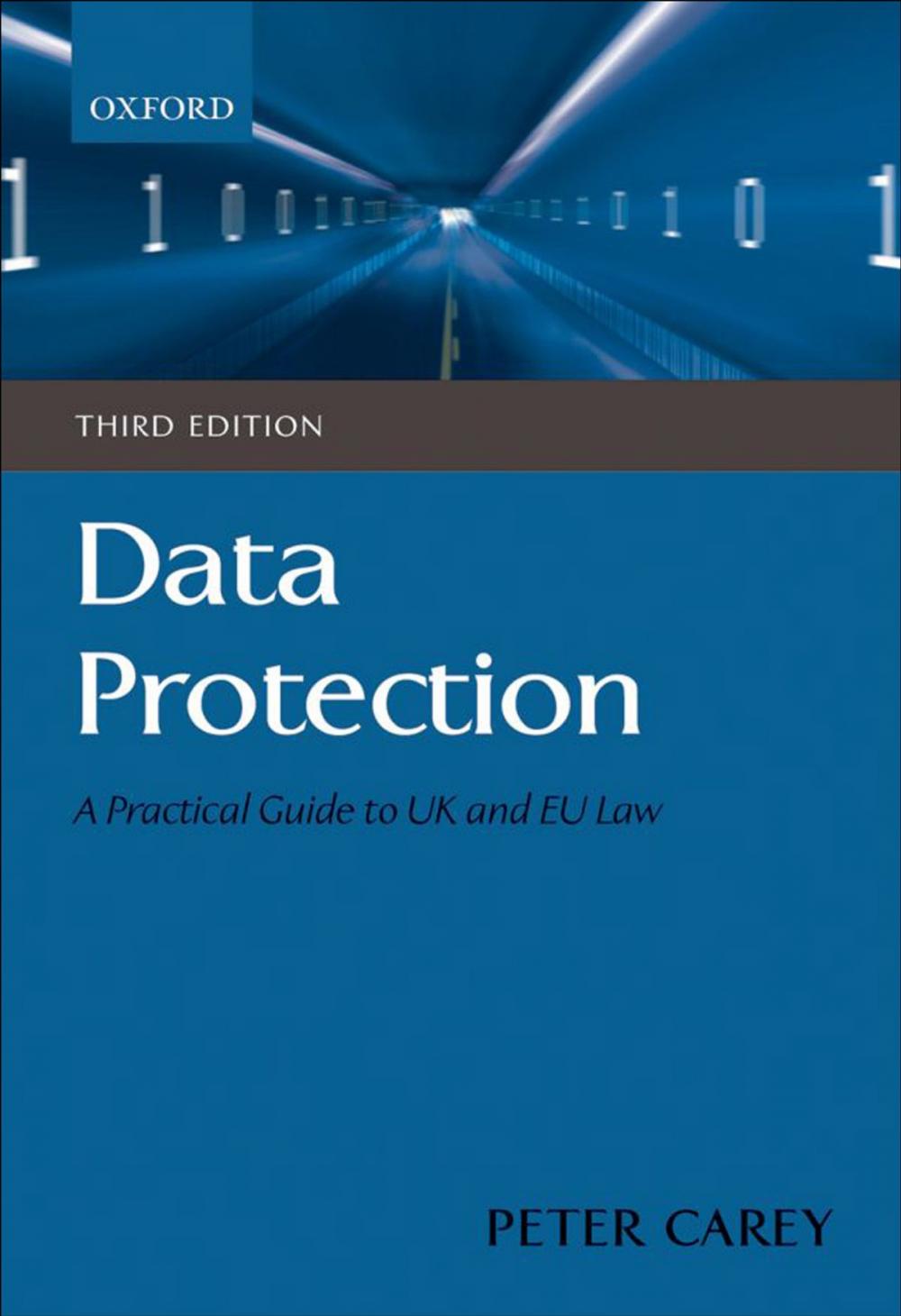 Big bigCover of Data Protection: A Practical Guide to UK and EU Law