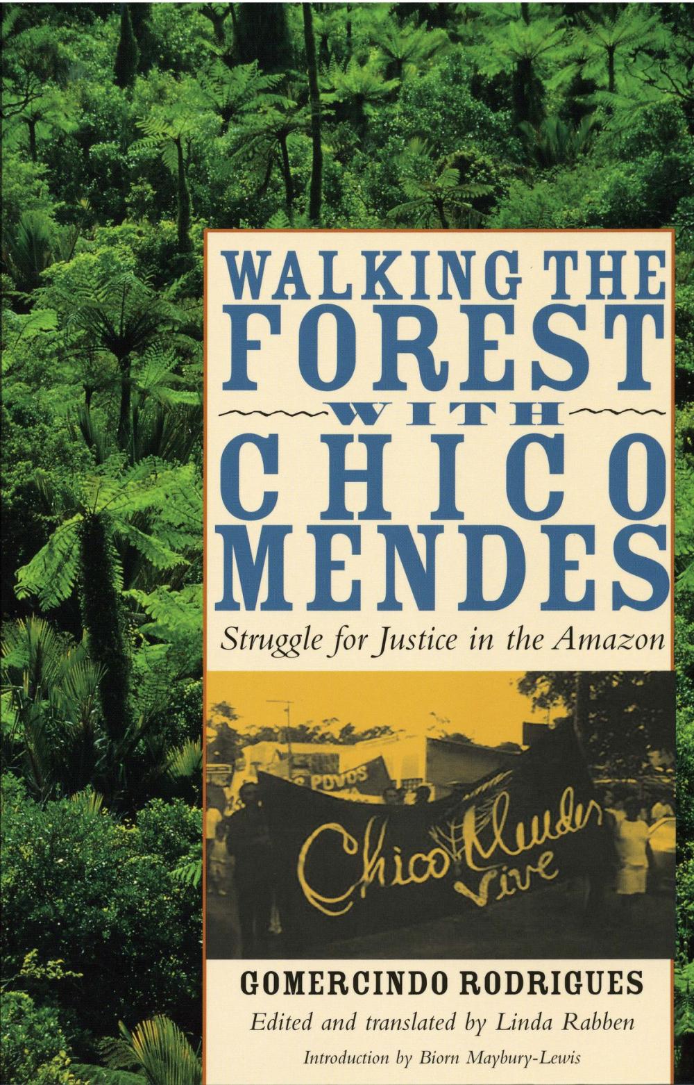 Big bigCover of Walking the Forest with Chico Mendes