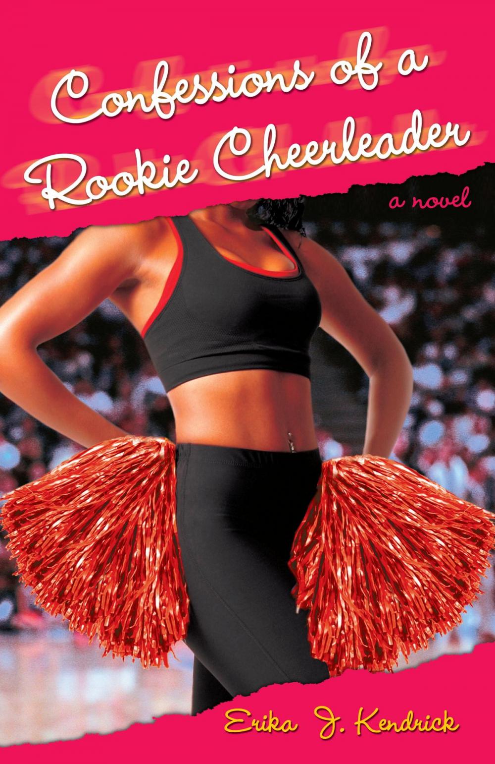 Big bigCover of Confessions of a Rookie Cheerleader