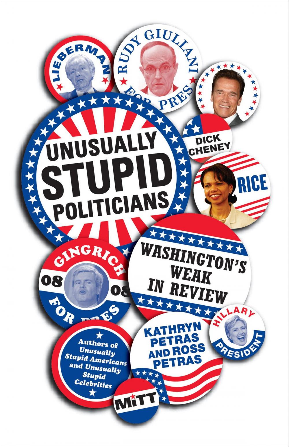 Big bigCover of Unusually Stupid Politicians