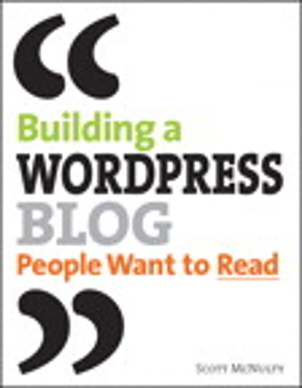 Big bigCover of Building a WordPress Blog People Want to Read