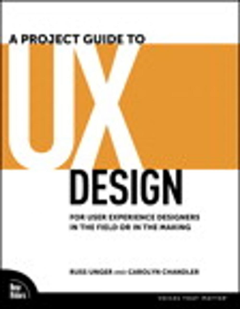 Big bigCover of A Project Guide to UX Design