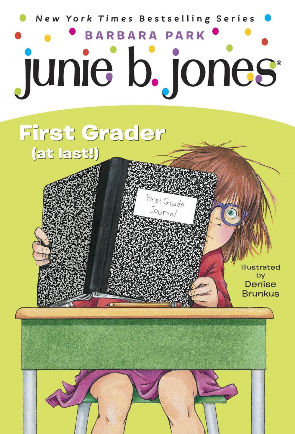 Big bigCover of Junie B. Jones #18: First Grader (at last!)