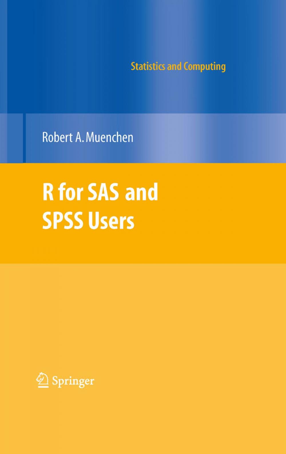 Big bigCover of R for SAS and SPSS Users