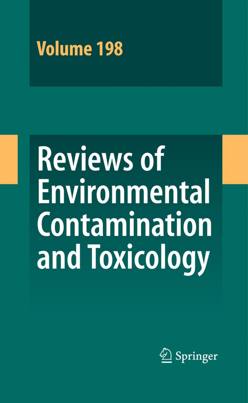 Big bigCover of Reviews of Environmental Contamination and Toxicology 198