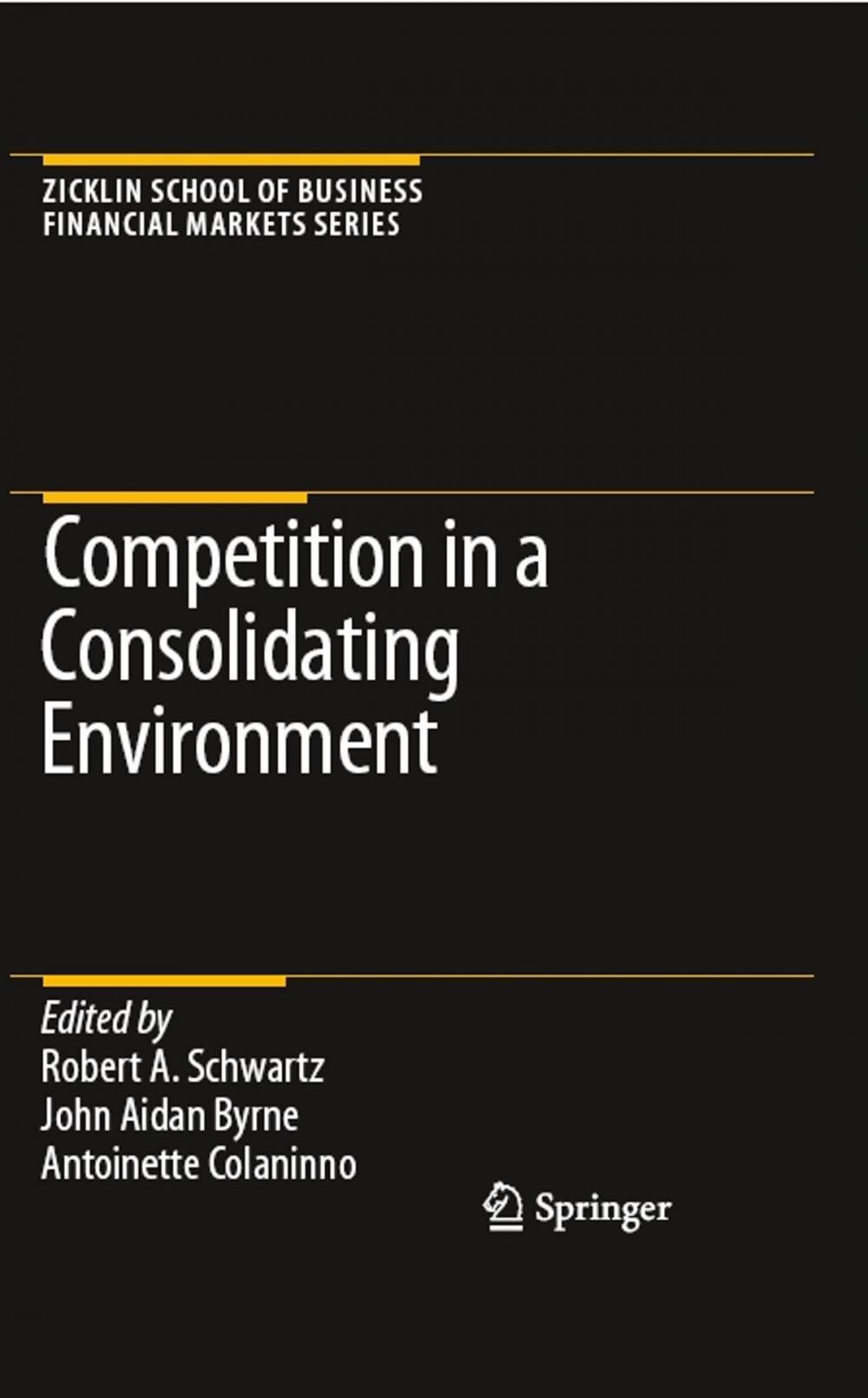 Big bigCover of Competition in a Consolidating Environment