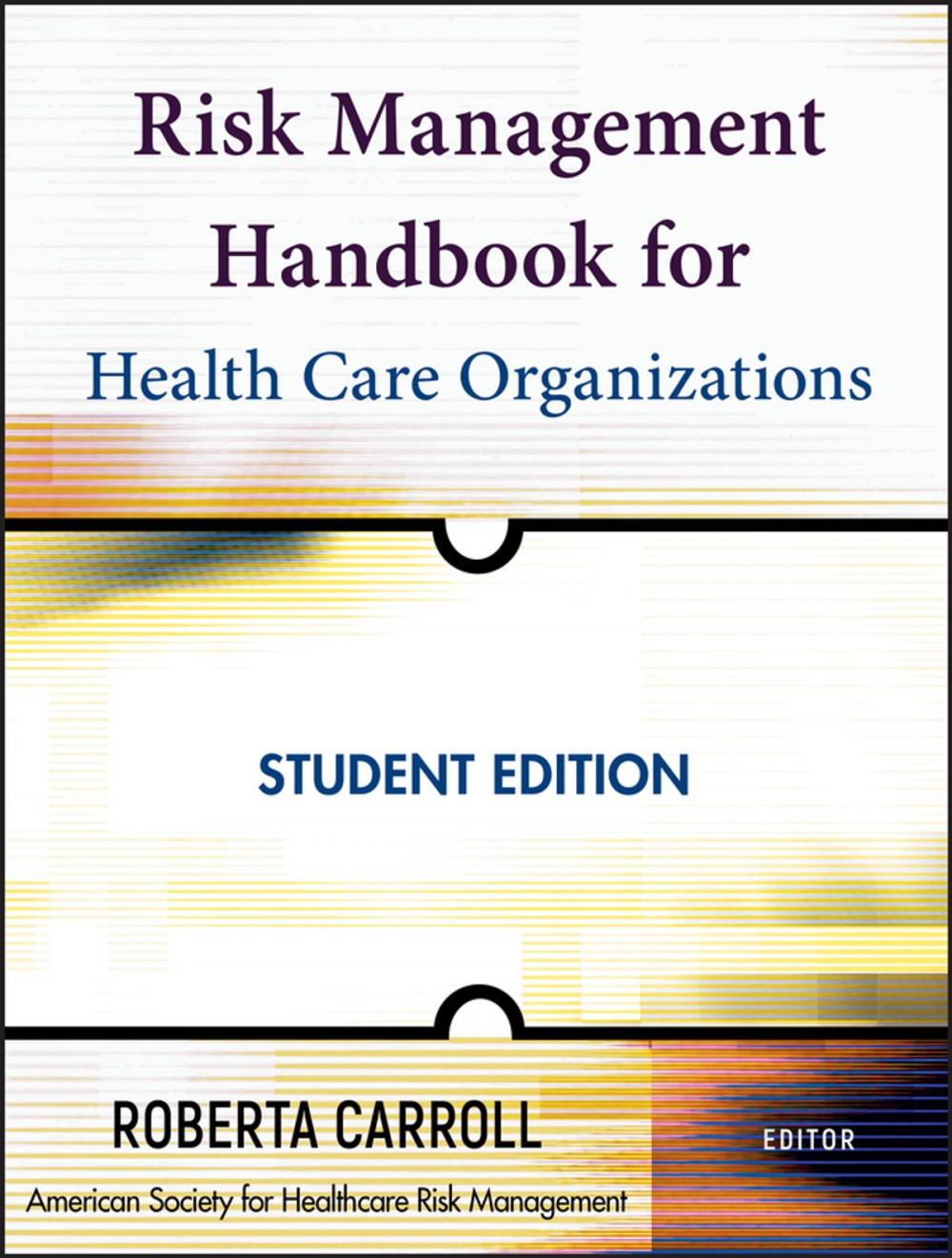 Big bigCover of Risk Management Handbook for Health Care Organizations