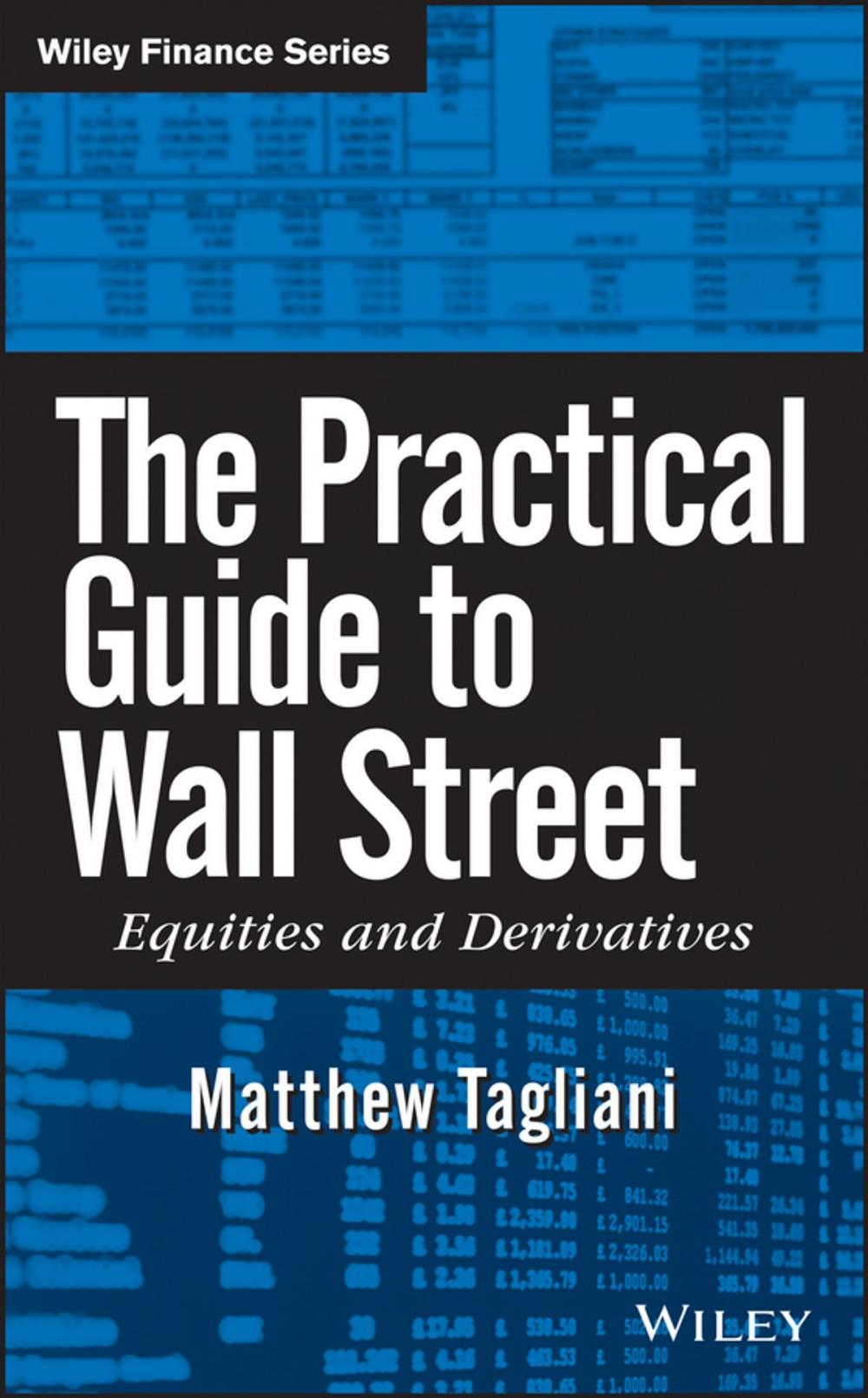 Big bigCover of The Practical Guide to Wall Street