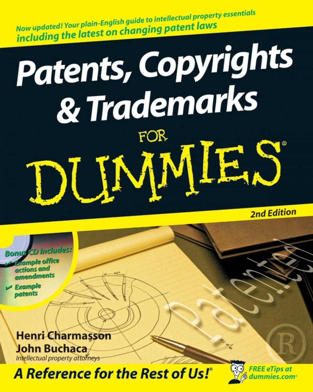 Big bigCover of Patents, Copyrights and Trademarks For Dummies