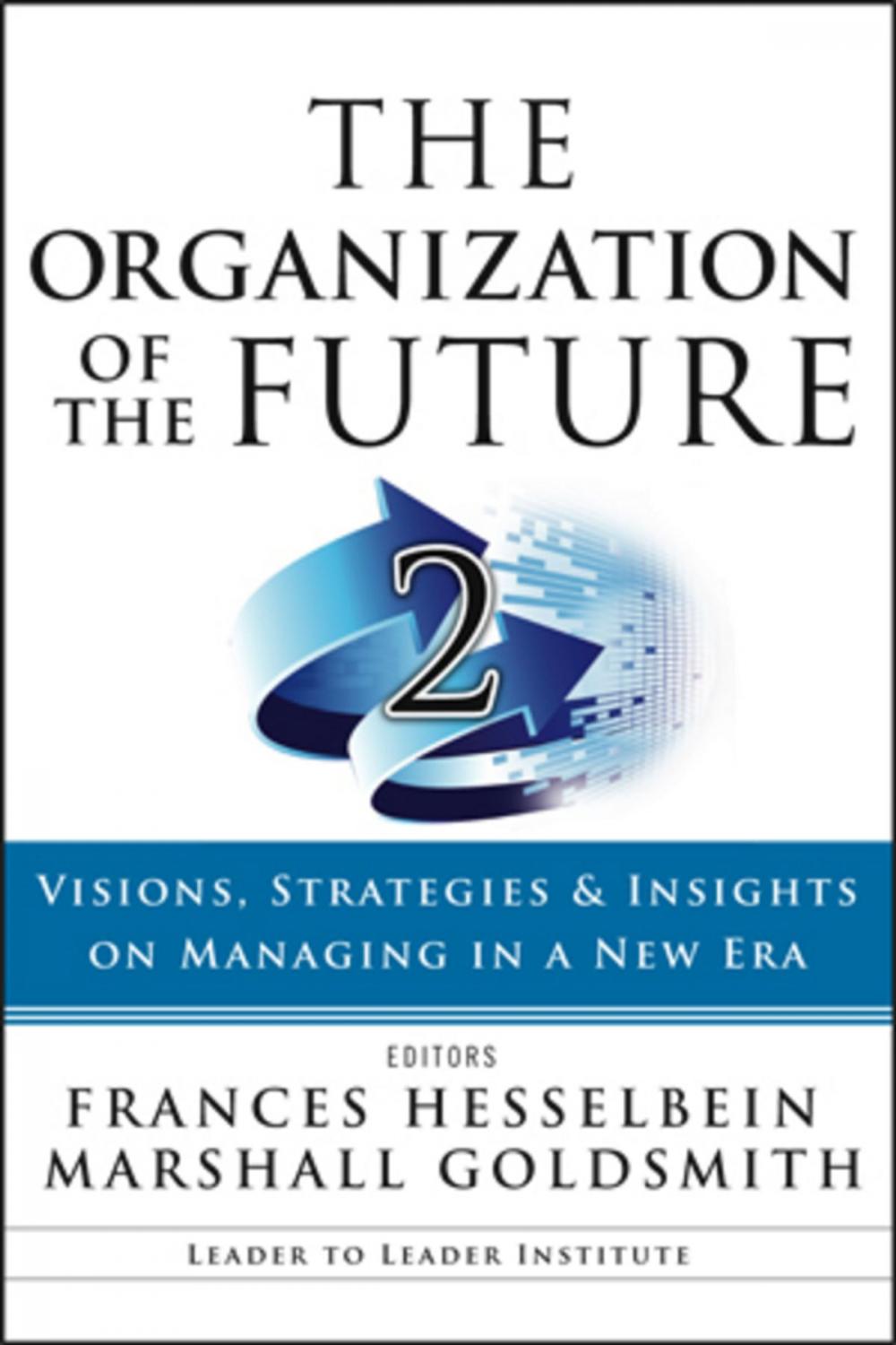 Big bigCover of The Organization of the Future 2