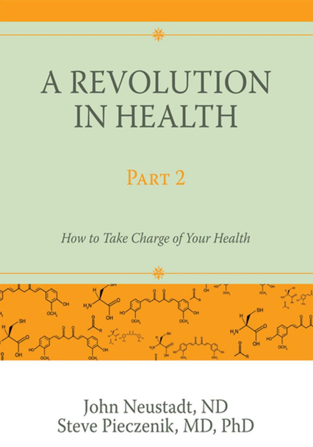 Big bigCover of A Revolution in Health Part 2