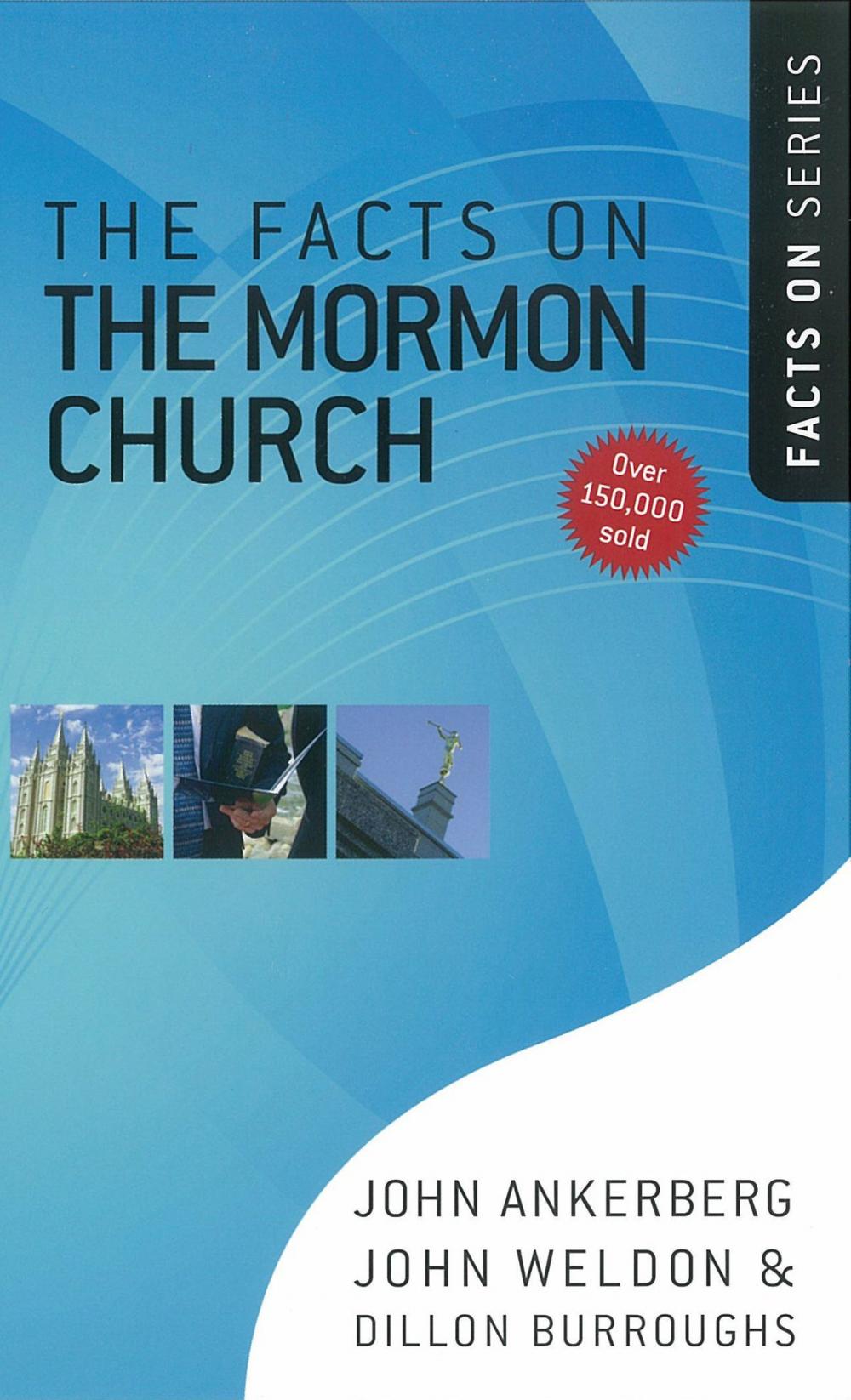 Big bigCover of The Facts on the Mormon Church