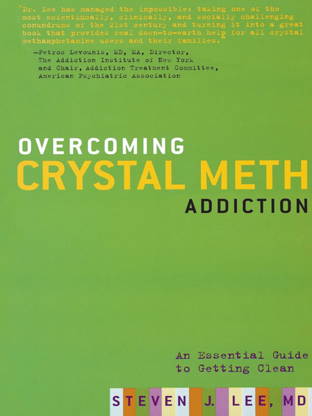 Big bigCover of Overcoming Crystal Meth Addiction