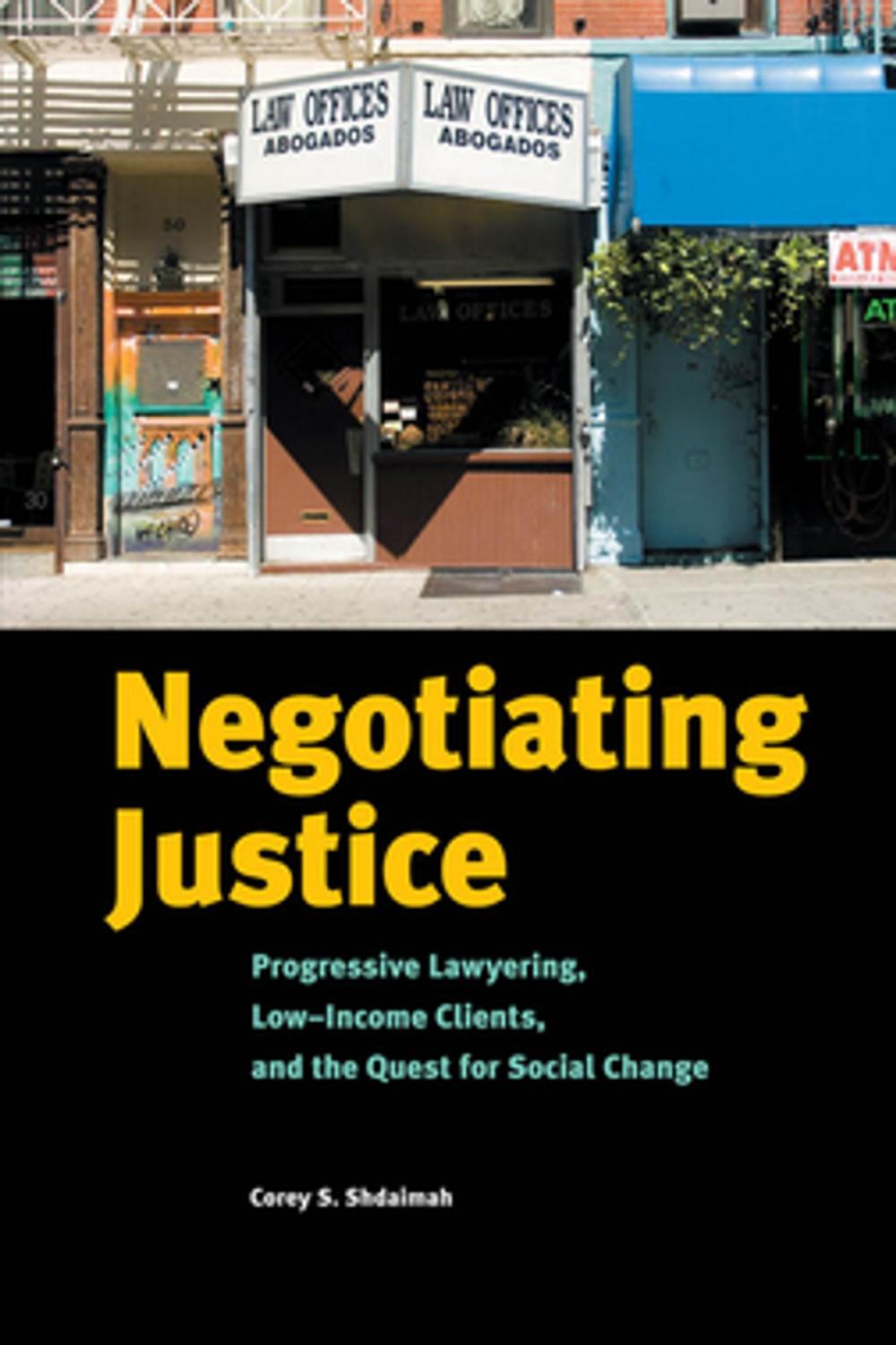 Big bigCover of Negotiating Justice