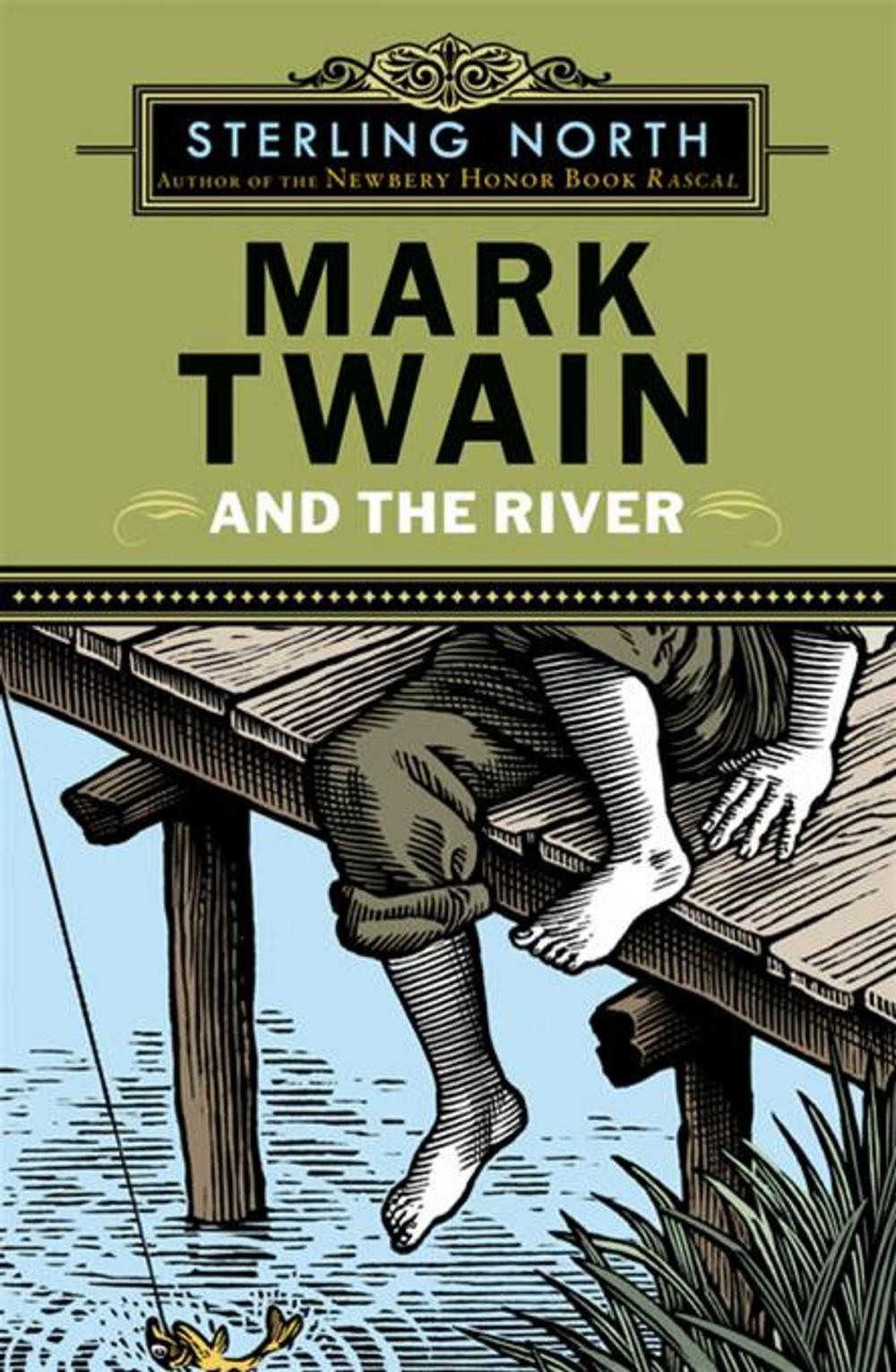 Big bigCover of Mark Twain and the River