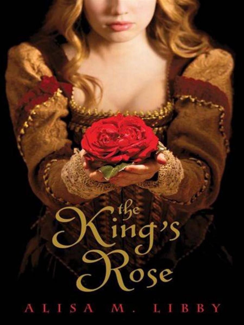 Big bigCover of The King's Rose