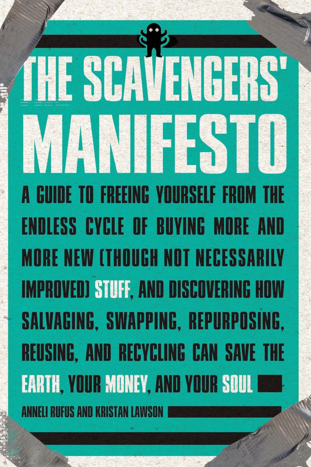 Big bigCover of The Scavengers' Manifesto