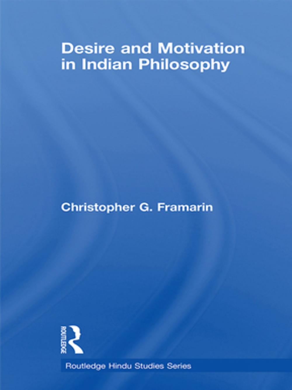 Big bigCover of Desire and Motivation in Indian Philosophy