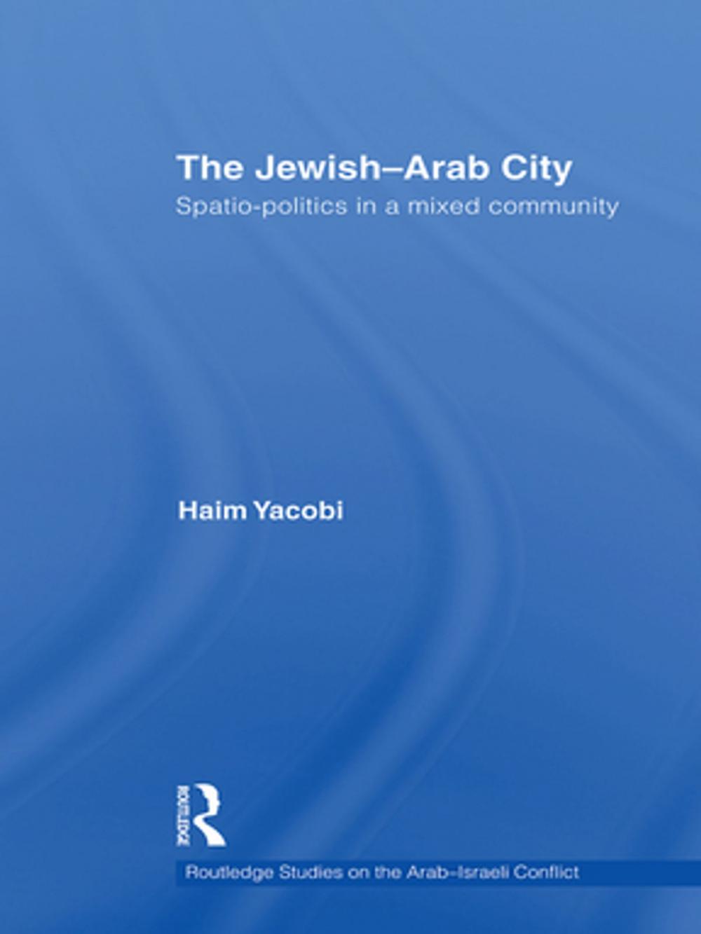 Big bigCover of The Jewish-Arab City