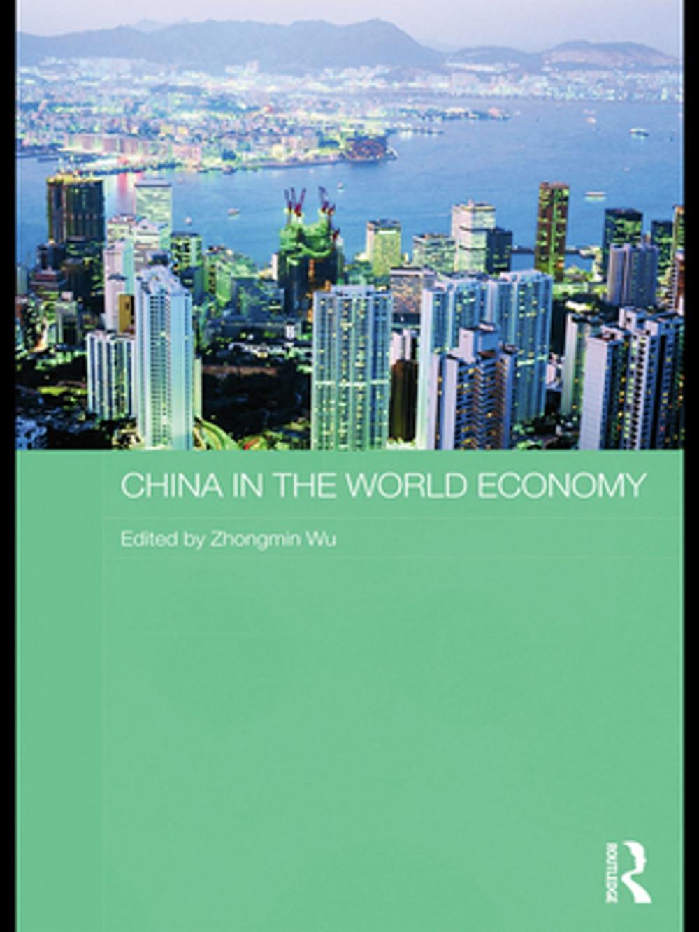 Big bigCover of China in the World Economy