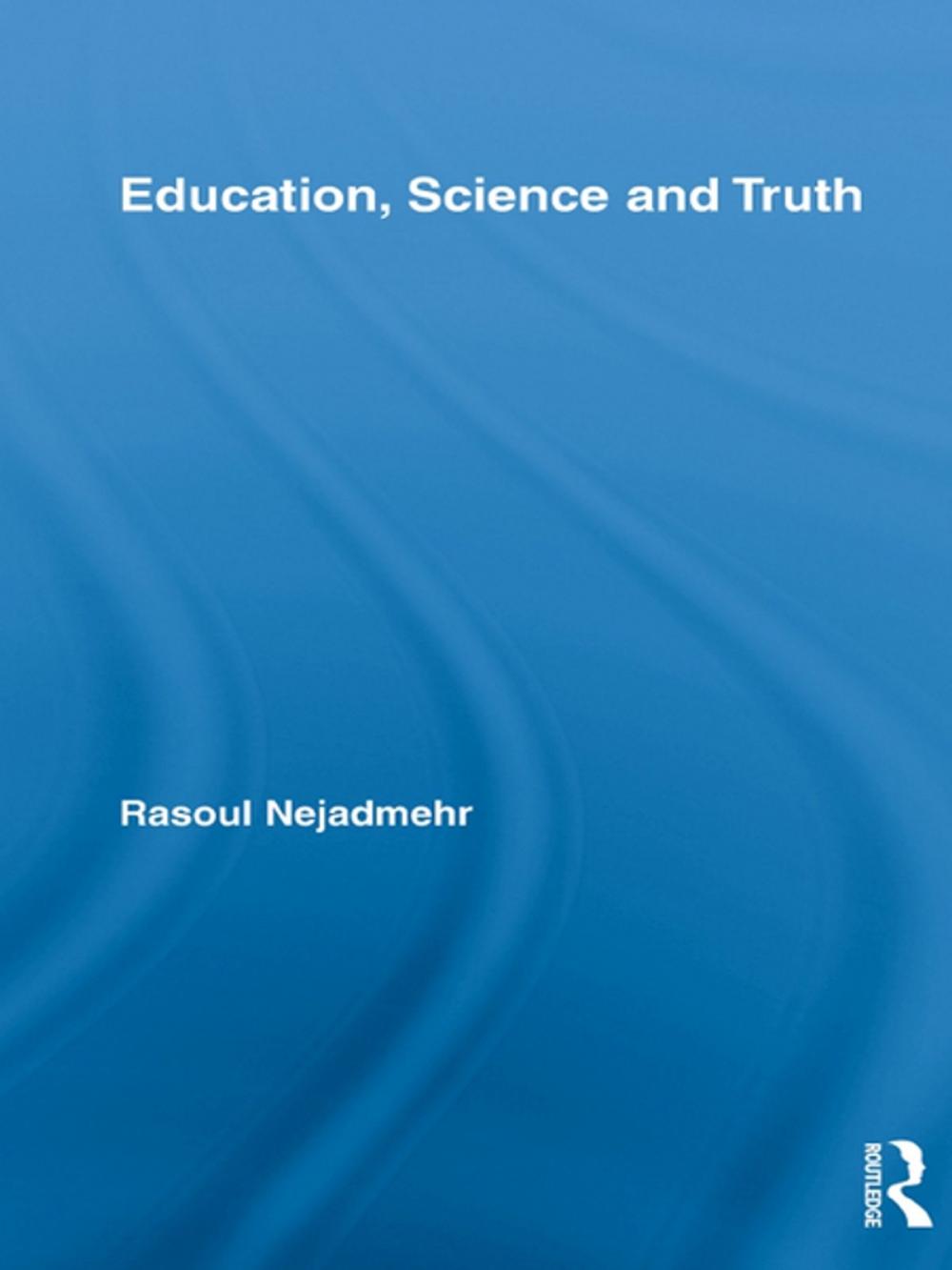 Big bigCover of Education, Science and Truth