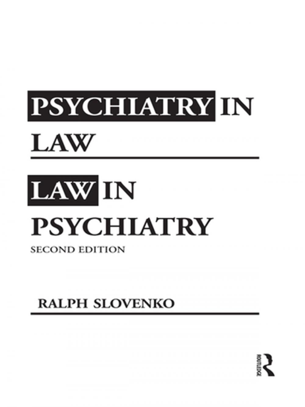 Big bigCover of Psychiatry in Law / Law in Psychiatry, Second Edition