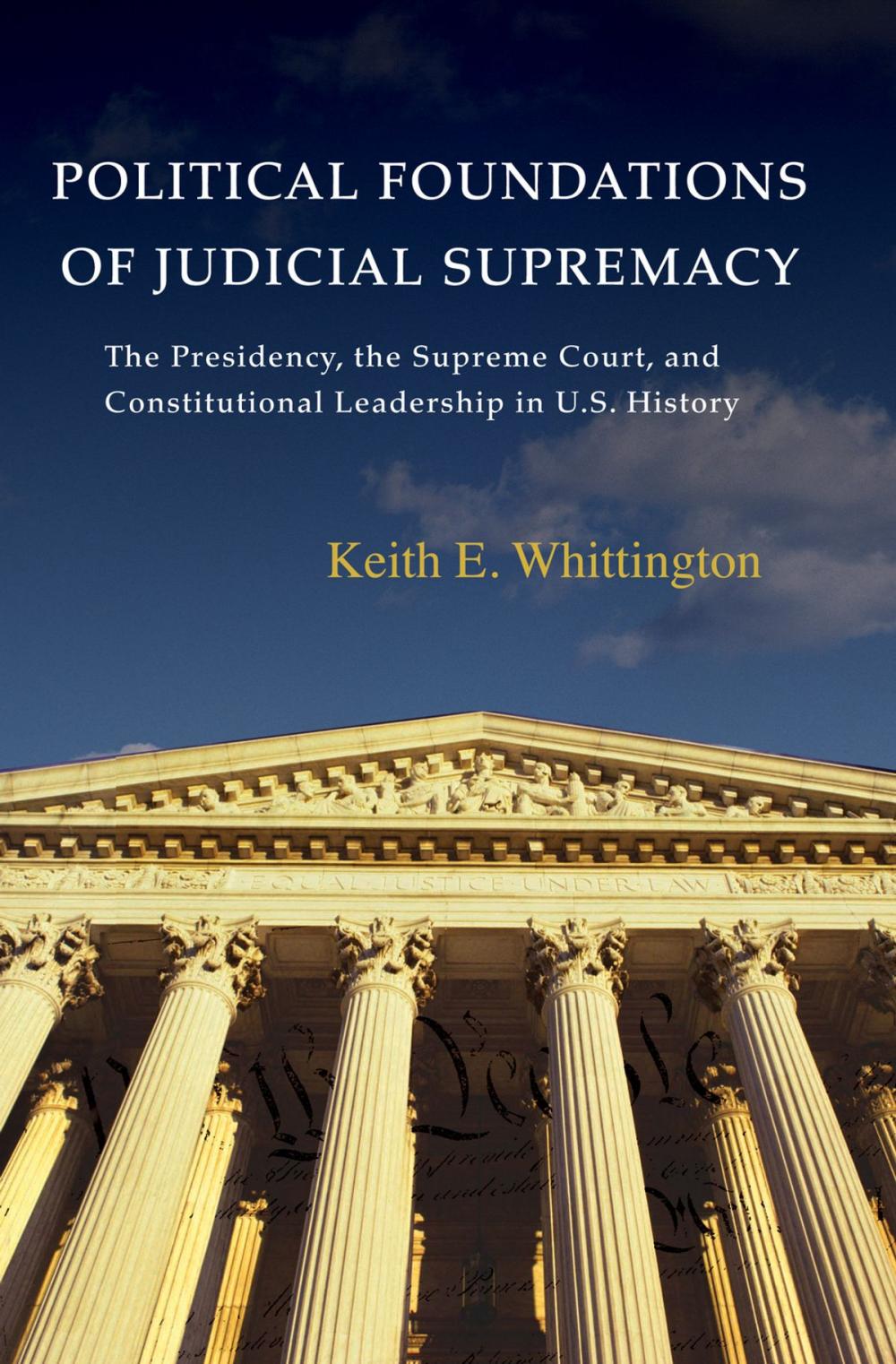 Big bigCover of Political Foundations of Judicial Supremacy