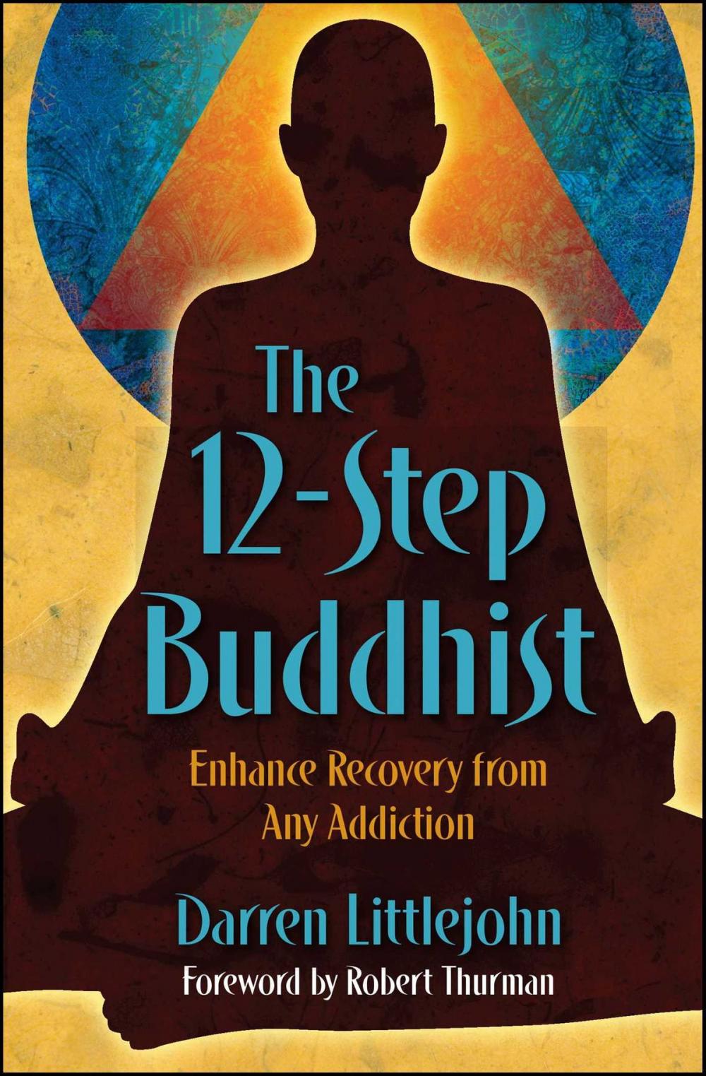 Big bigCover of The 12-Step Buddhist