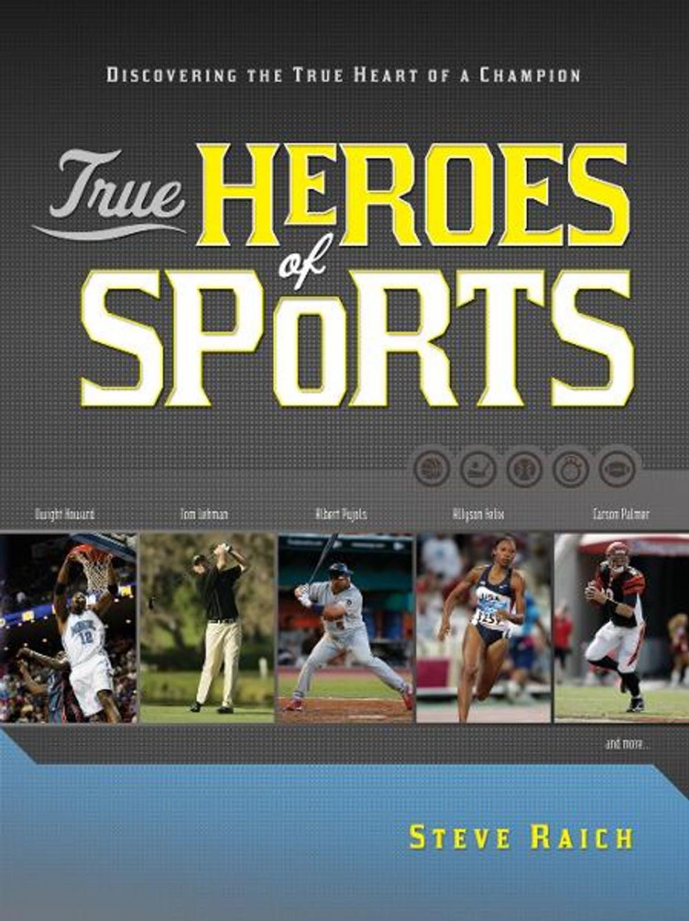 Big bigCover of True Heroes of Sports