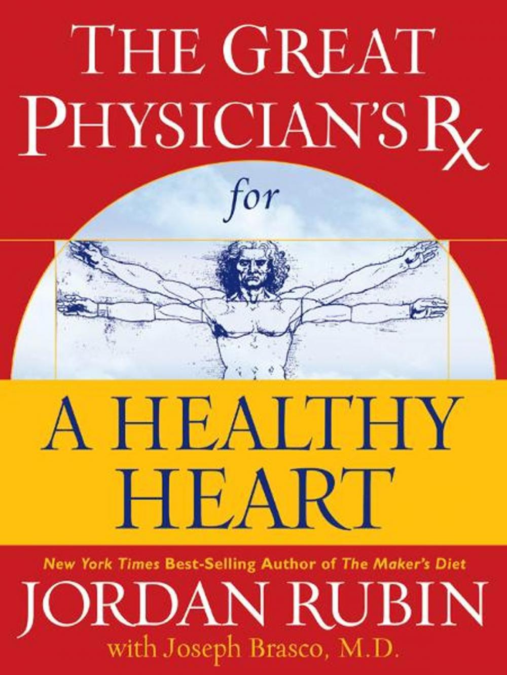 Big bigCover of Great Physician's Rx for a Healthy Heart