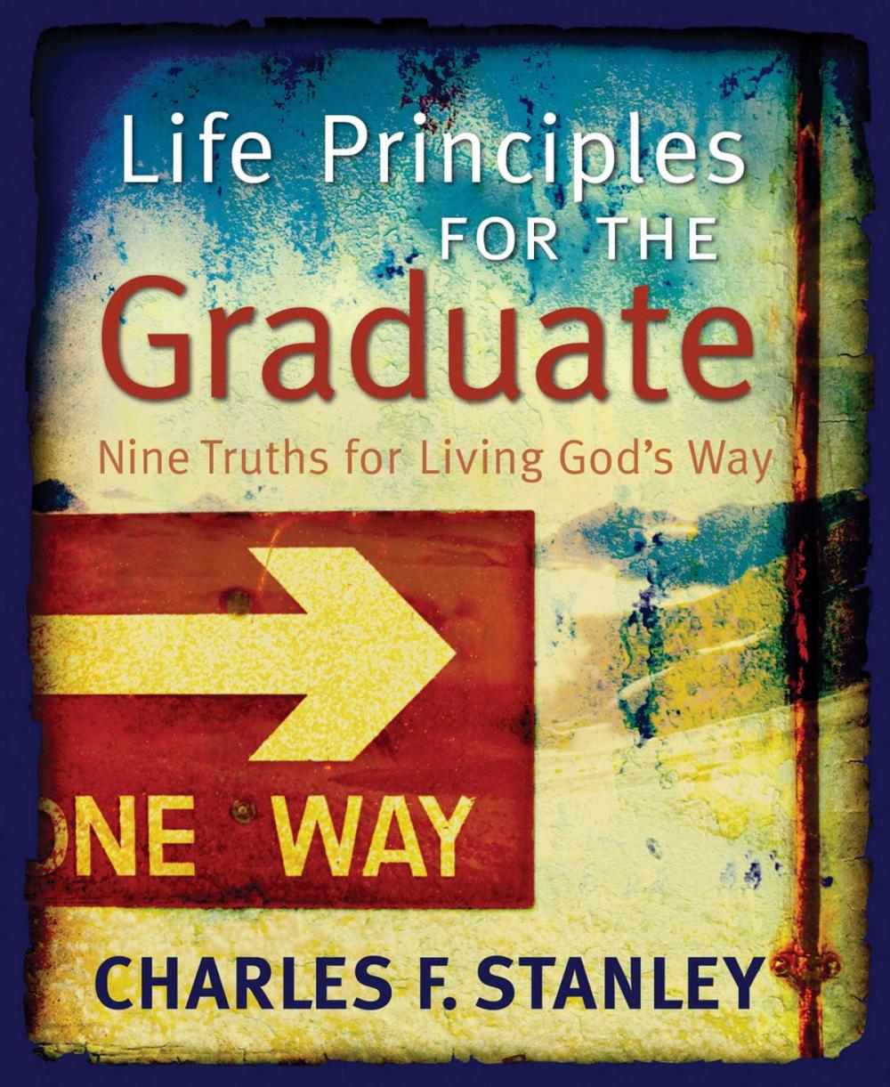 Big bigCover of Life Principles for the Graduate