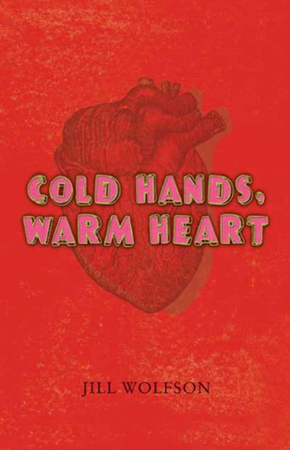 Big bigCover of Cold Hands, Warm Heart