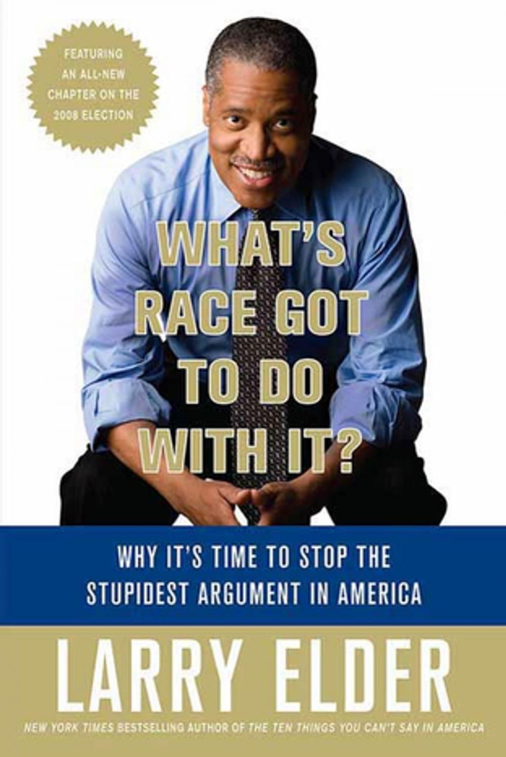 Big bigCover of What's Race Got to Do with It?