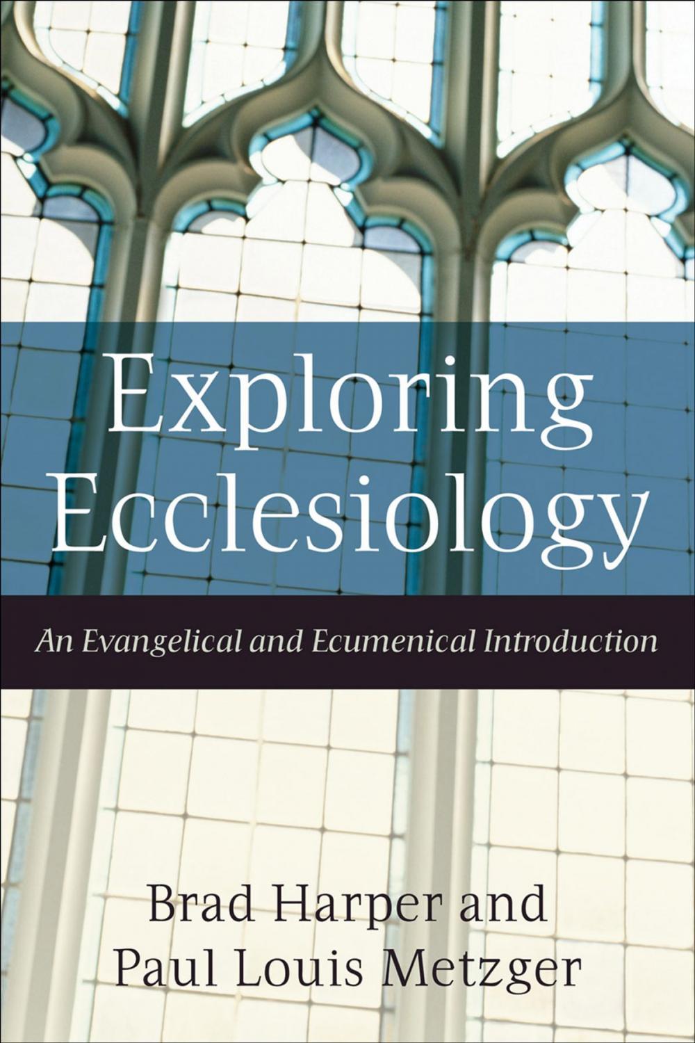 Big bigCover of Exploring Ecclesiology