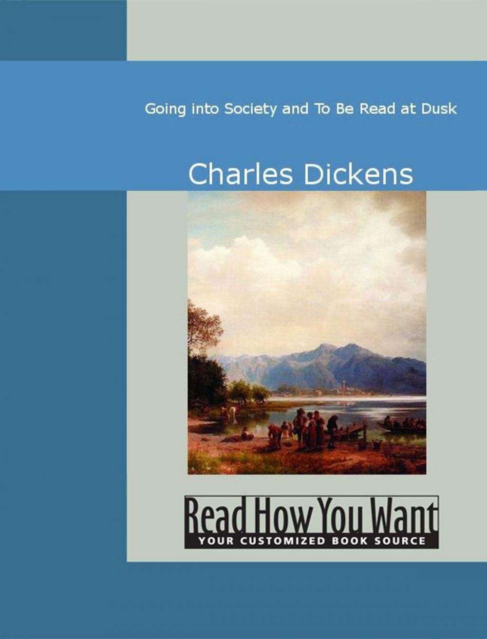 Big bigCover of Going Into Society And To Be Read At Dusk