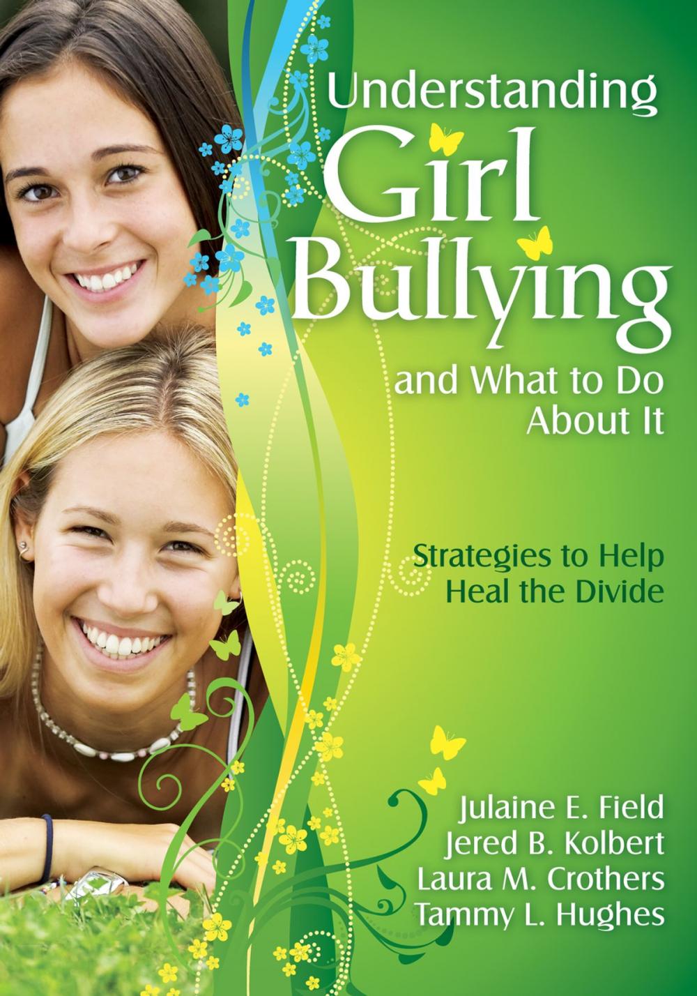 Big bigCover of Understanding Girl Bullying and What to Do About It