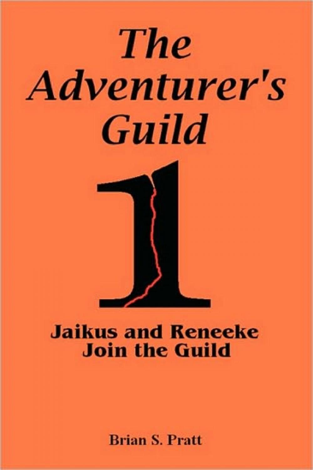 Big bigCover of The Adventurer's Guild: #1-Jaikus and Reneeke Join the Guild