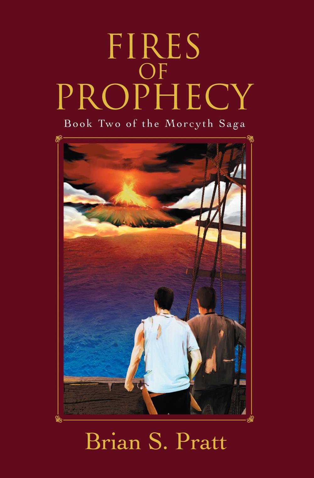 Big bigCover of Fires of Prophecy: The Morcyth Saga Book Two