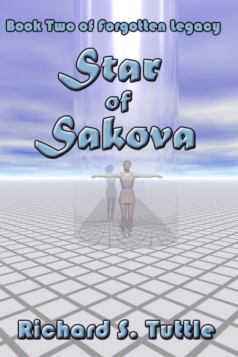 Big bigCover of Star of Sakova (Forgotten Legacy #2)