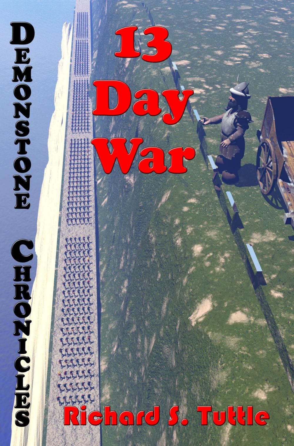 Big bigCover of 13 Day War (Demonstone Chronicles #6)