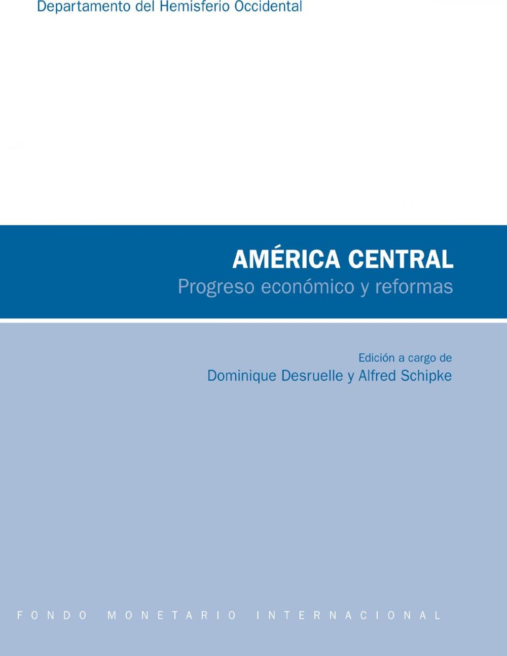 Big bigCover of Central America: Economic Progress and Reforms (EPub)