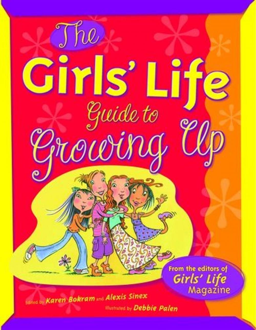 Big bigCover of The Girls' Life : Guide To Growing Up