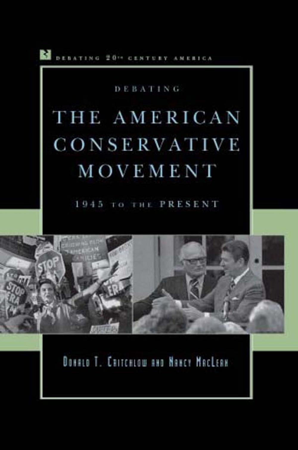 Big bigCover of Debating the American Conservative Movement