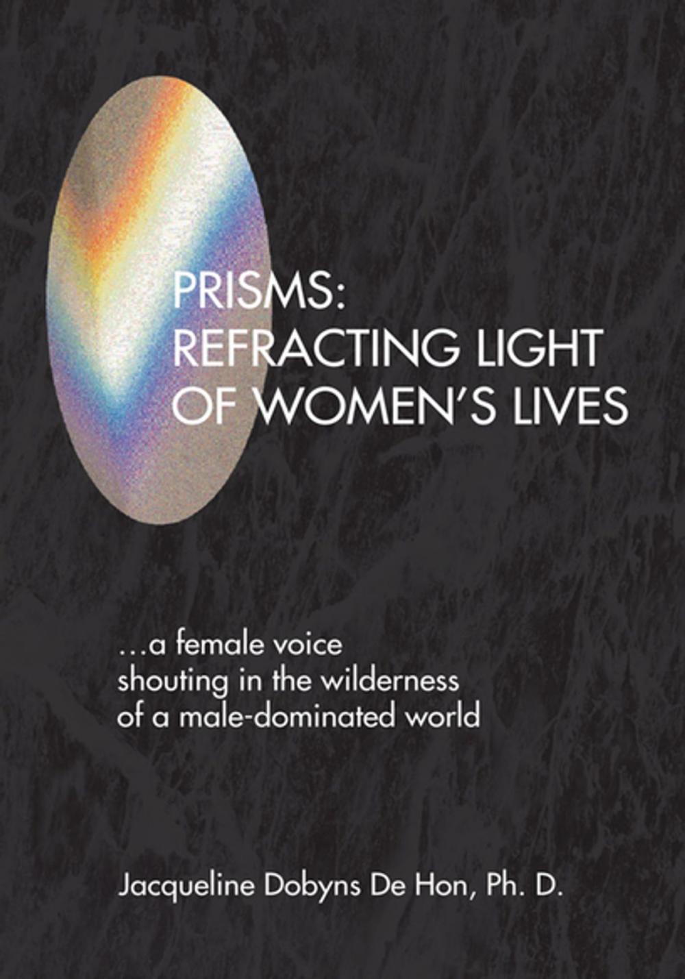 Big bigCover of Prisms: Refracting Light of Women's Lives