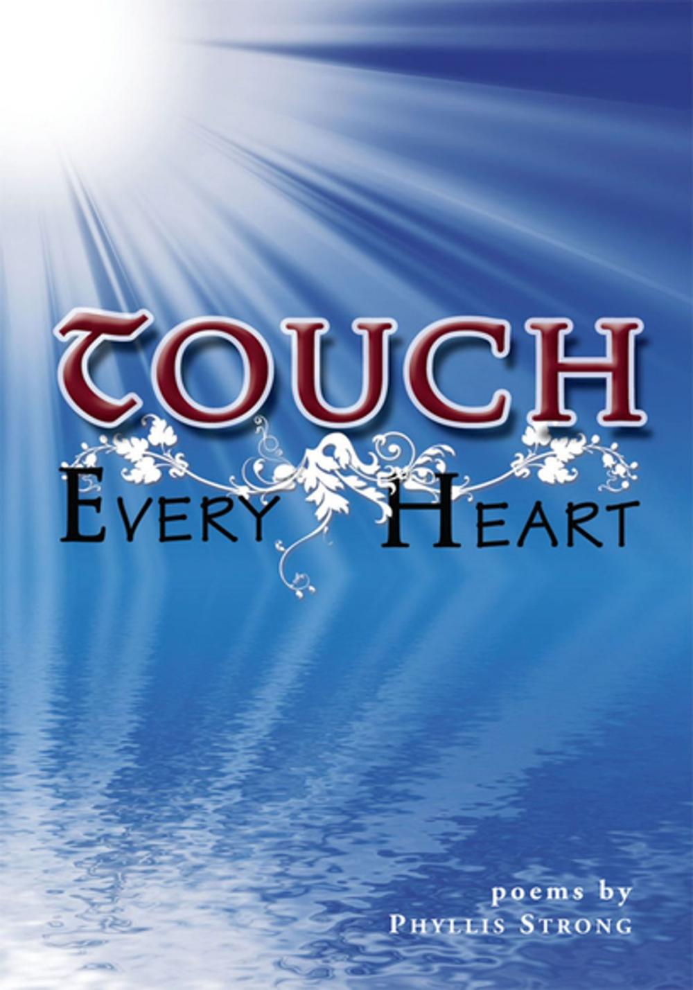 Big bigCover of Touch Every Heart