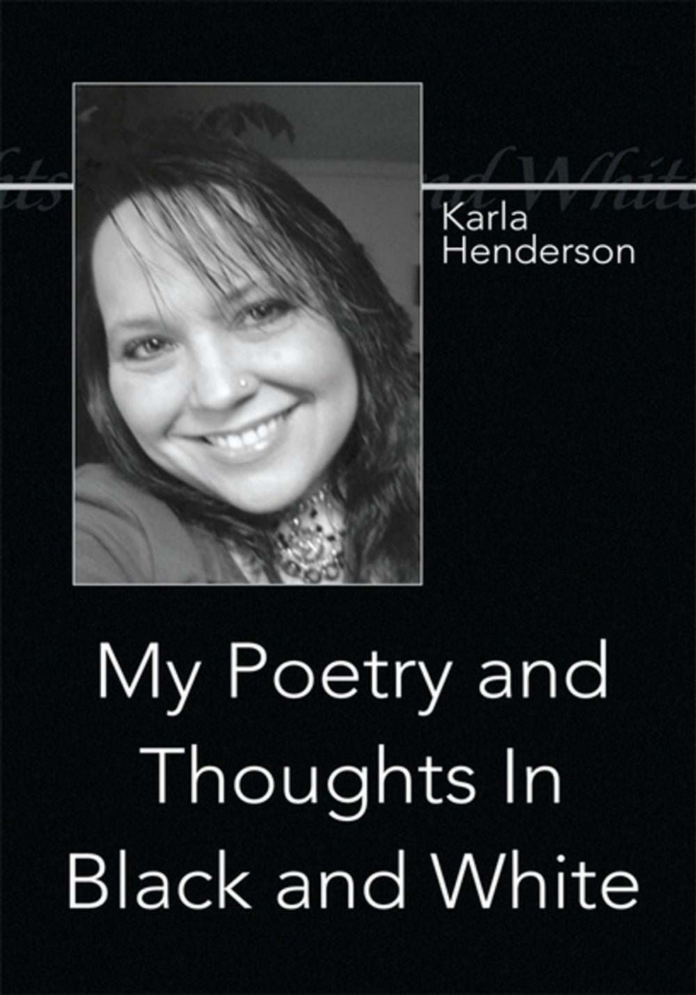 Big bigCover of My Poetry and Thoughts in Black and White