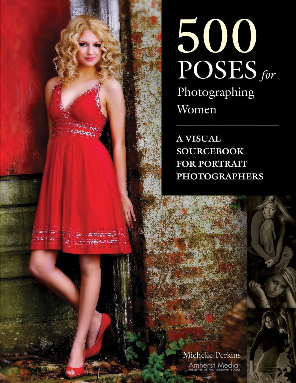 Big bigCover of 500 Poses for Photographing Women