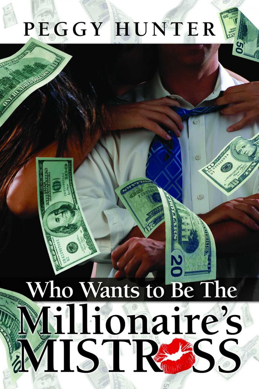 Big bigCover of Who Wants To Be The Millionaire's Mistress?