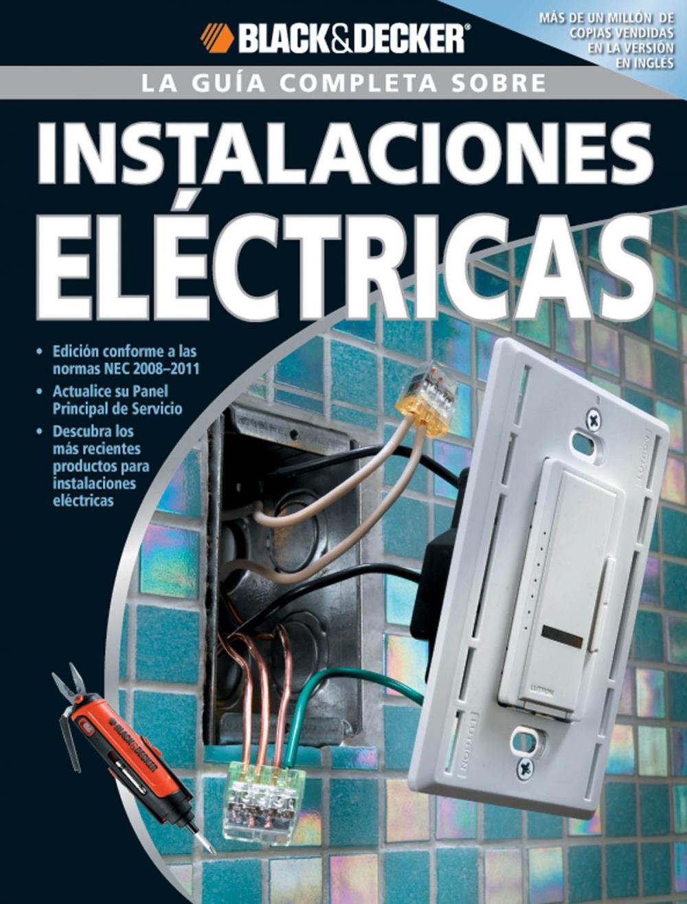 Big bigCover of La Guia Completa sobre Instalaciones Electricas